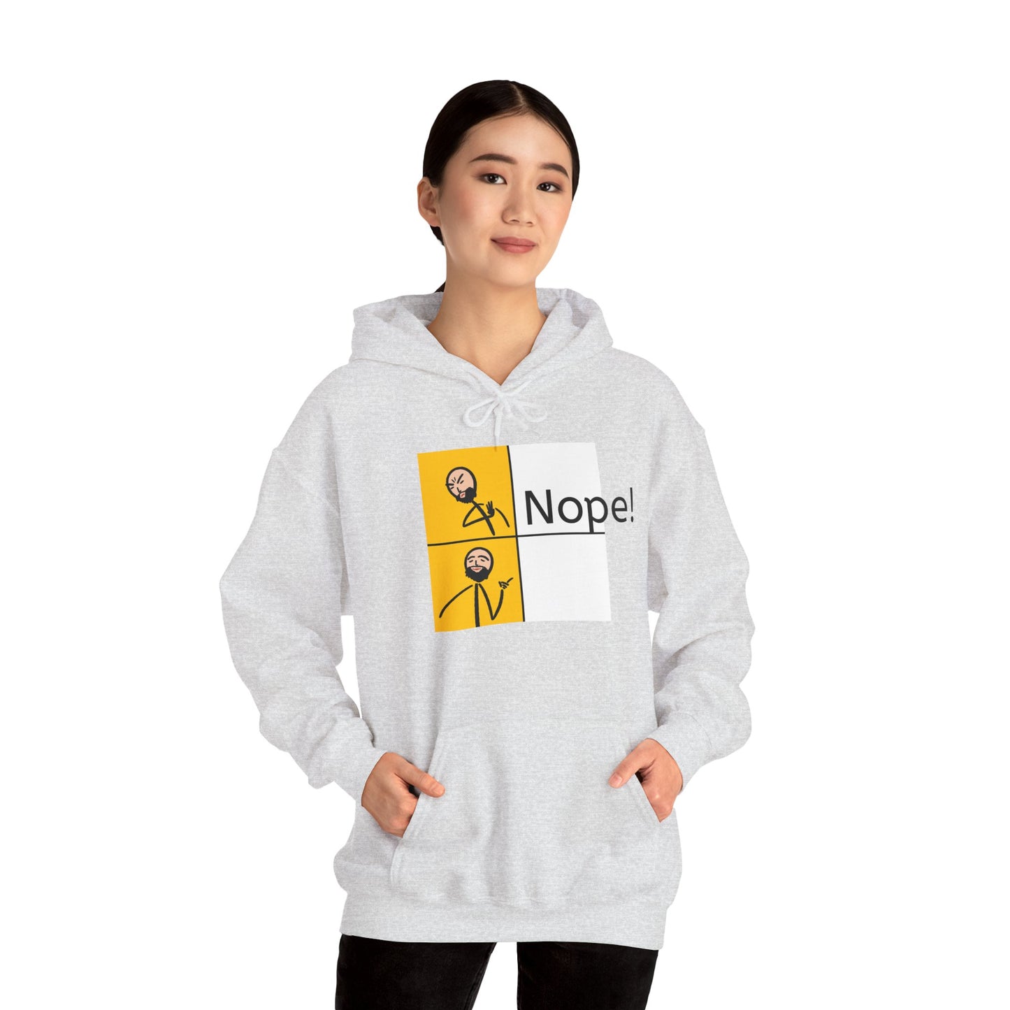 Nope! Unisex Hoodie - Heavy Blend Sweatshirt for Casual Wear