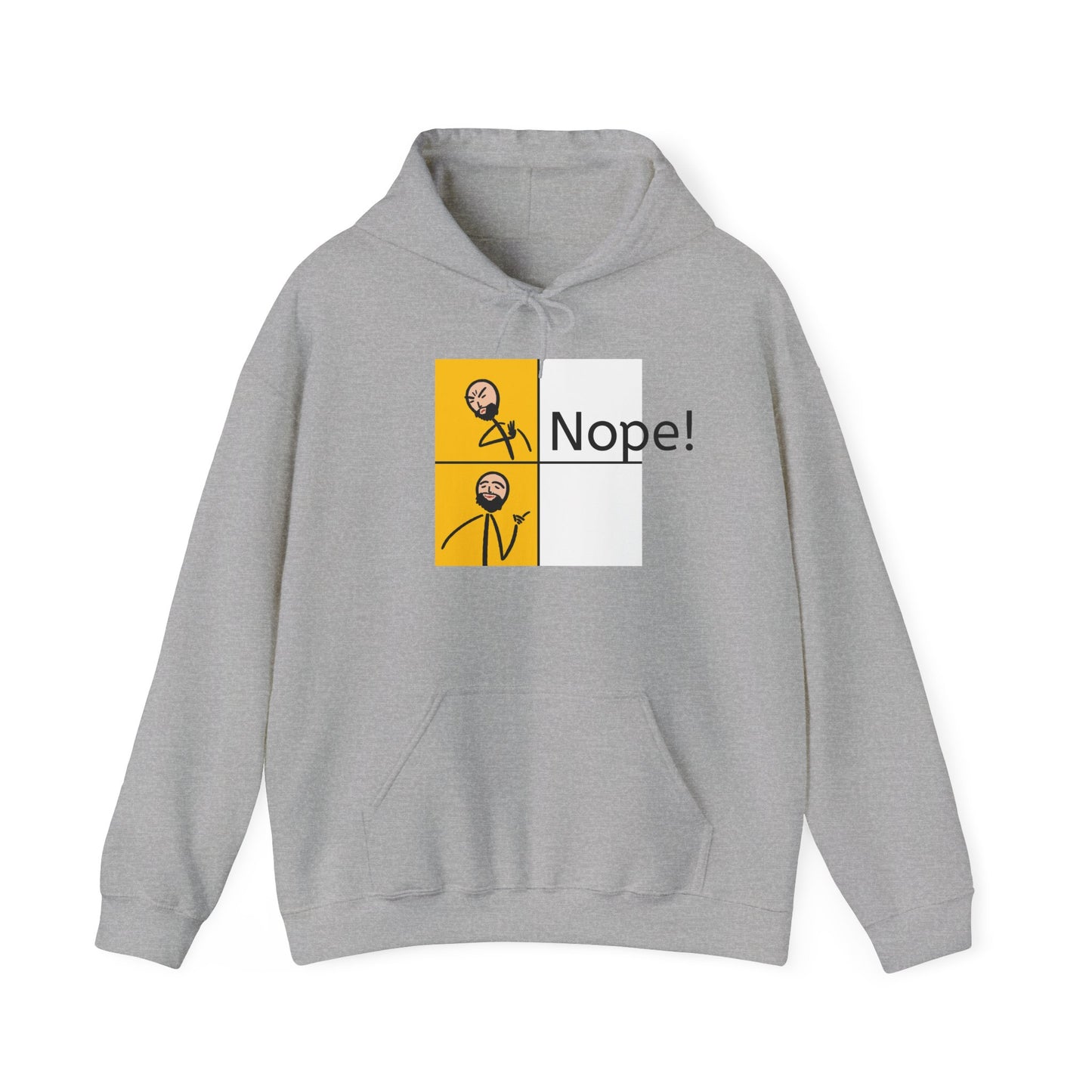 Nope! Unisex Hoodie - Heavy Blend Sweatshirt for Casual Wear