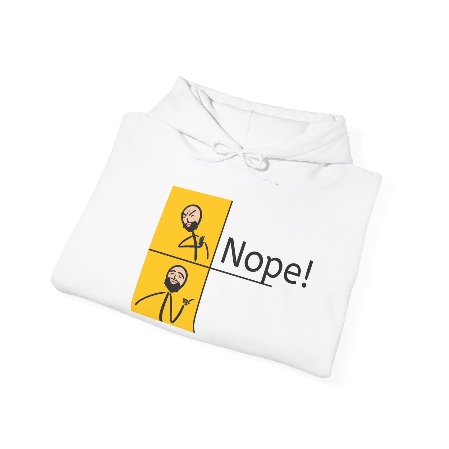 Nope! Unisex Hoodie - Heavy Blend Sweatshirt for Casual Wear