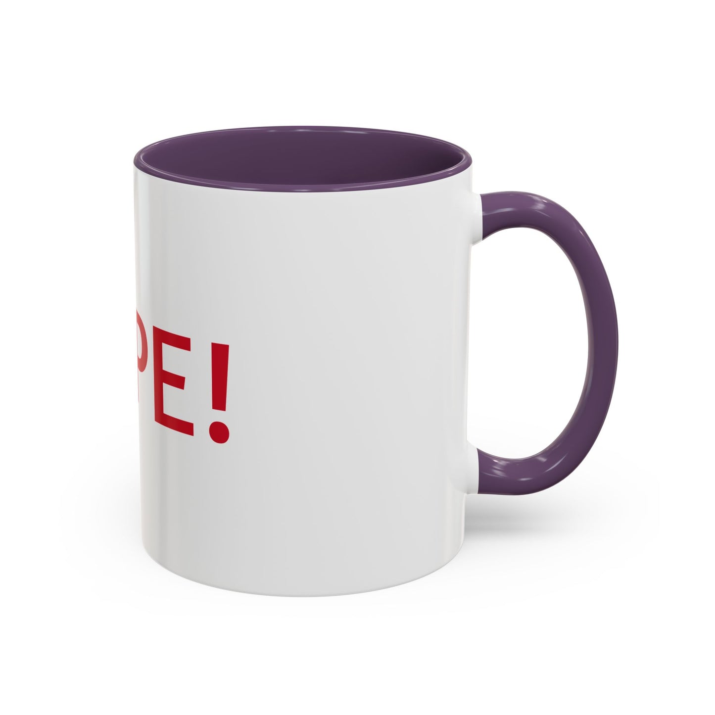 Funny Accent Coffee Mug – "NOPE!" – Perfect Gift for Sassy Friends