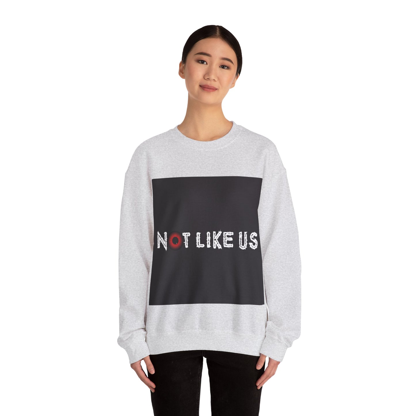 "Not Like Us" Statement Design